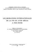 Les Migrations internationales de la fin du XVIIIe siècle à nos jours