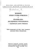 Wiersze Józefa Koblańskiego i Stanisława Szczęsnego Potockiego--zapomnianych poetów Oświecenia
