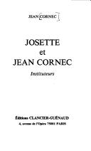 Josette et Jean Cornec, instituteurs