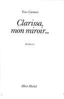 Clarissa, mon miroir--