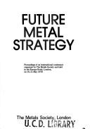Future metal strategy