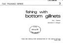 Fishing with bottom gillnets