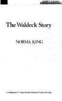 THE WALDECK STORY