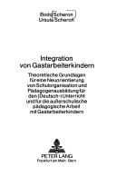 Integration von Gastarbeiterkindern