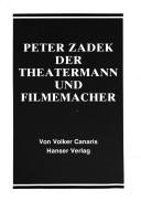 Peter Zadek, der Theatermann und Filmemacher