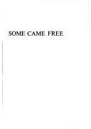 Some came free, 1830-1892