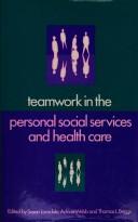 Teamwork in the personal social services and health care