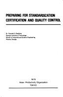 Preparing for standardization certification and quality control