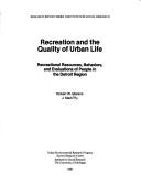 Recreation and the quality of urban life