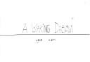A waking dream