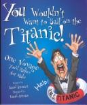 You wouldn't want to sail on the Titanic!