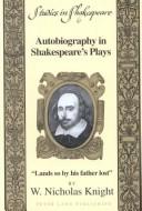 Autobiography in Shakespeare's plays