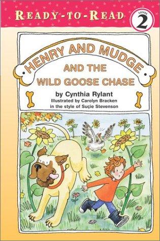 Henry and Mudge and the wild goose chase