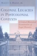 Colonial legacies in postcolonial contexts