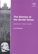The demise of the Soviet Union