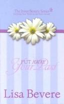Put away your past