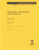 X-Ray Optics, Instruments, and Missions III