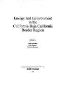 Energy and environment in the California-Baja California border region