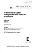 Instruments for optics and optoelectronic inspection and control