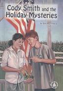 Cody Smith and the holiday mysteries