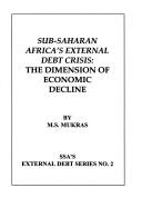 Sub-Saharan Africa's external debt crisis