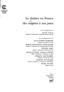 Le théâtre en France des origines à nos jours
