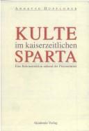 Kulte im kaiserzeitlichen Sparta