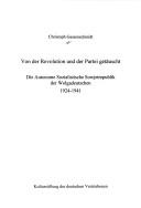 Von der Revolution und der Partei getäuscht