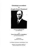 Généalogie ascendante de Joseph-Ernest Chouinard
