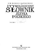 Etymologiczny słownik języka polskiego