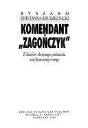 Komendant "Zagończyk"