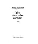Yön tina sulaa aamuun
