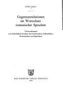 Gegensatzrelationen im Wortschatz romanischer Sprachen