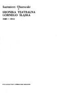 Kronika teatralna Górnego Śląska