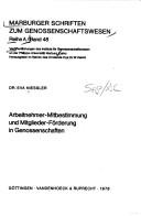 Arbeitnehmer-Mitbestimmung und Mitglieder-Förderung in Genossenschaften