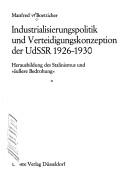 Industrialisierungspolitik und Verteidigungskonzeption der UdSSR 1926-1930