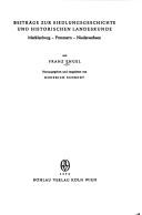 Beiträge zur Siedlungsgeschichte und historischen Landeskunde