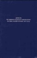 Aspects of German peasant emigration to the United States, 1815-1914