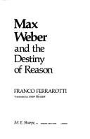 Max Weber and the destiny of reason