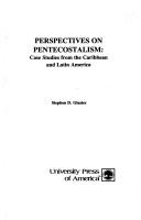 Perspectives on Pentecostalism