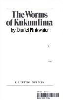 The worms of Kukumlima