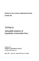 Admissible solutions of hyperbolic conservation laws