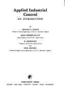 Applied Industrial Control: An Introduction (International series on systems and control)