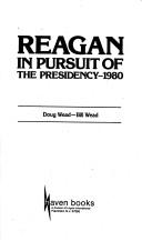 Reagan, in pursuit of the Presidency, 1980