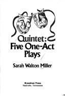 Quintet, five one-act plays
