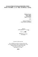 Evaluation of sugar fortification with vitamin A at the national level