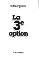 La 3e option