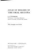 Atlas of diseases of the oral mucosa