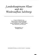 Landeshauptmann Klaus und der Wiederaufbau Salzburgs