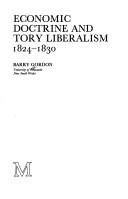 Economic doctrine and Tory liberalism, 1824-1830